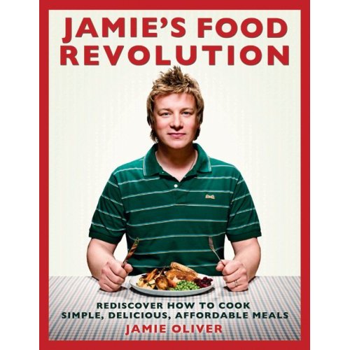 Healthy Habits (1) Jamie Oliver's Food Revolution In the Hammock Blog