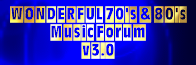 Wonderful 70's & 80's Music Forum Ver.3.0