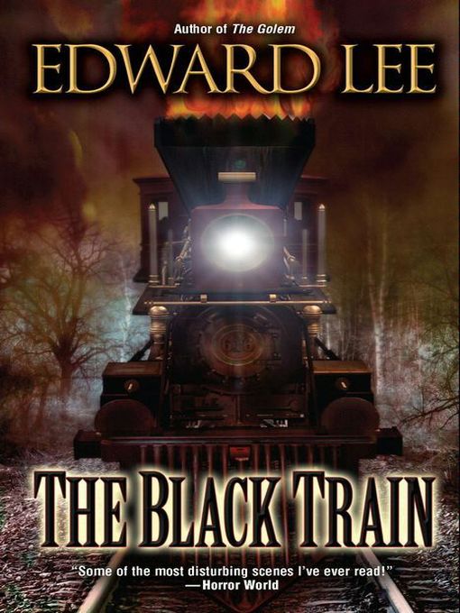 The Black Train Edward Lee