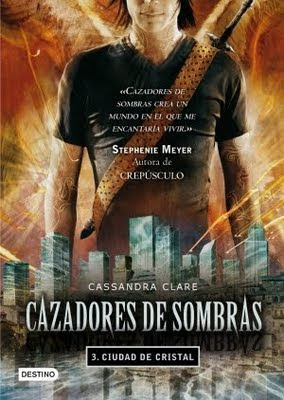 Saga: Cazadores de Sombras Ciudad+de+cristal_0