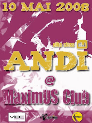 10 mai 2008-DJ Andi @ MaximUS Club Mizil  www.maximusclub.ro