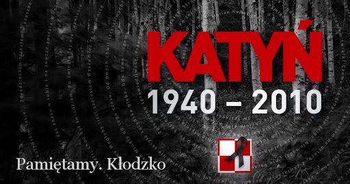 Katyń - Pamiętamy. Kłodzko. Wirtualne miejsce pamięci ofiar zbrodni katyńskiej