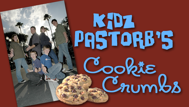 Kidspastorb's Cookie Crumbs