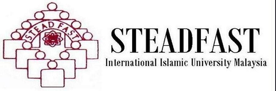 Steadfast IIUM 'Aslih nafsak wad'u ghairak'