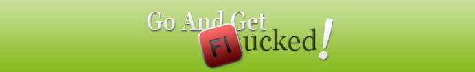 Go And Get Flucked