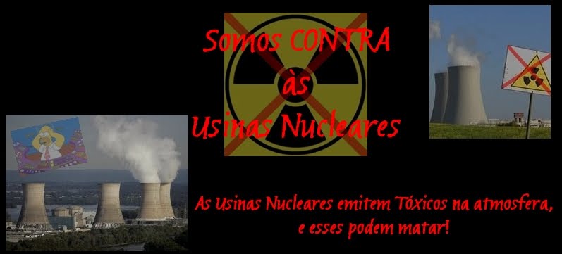 CONTRA- Usina Nuclear!