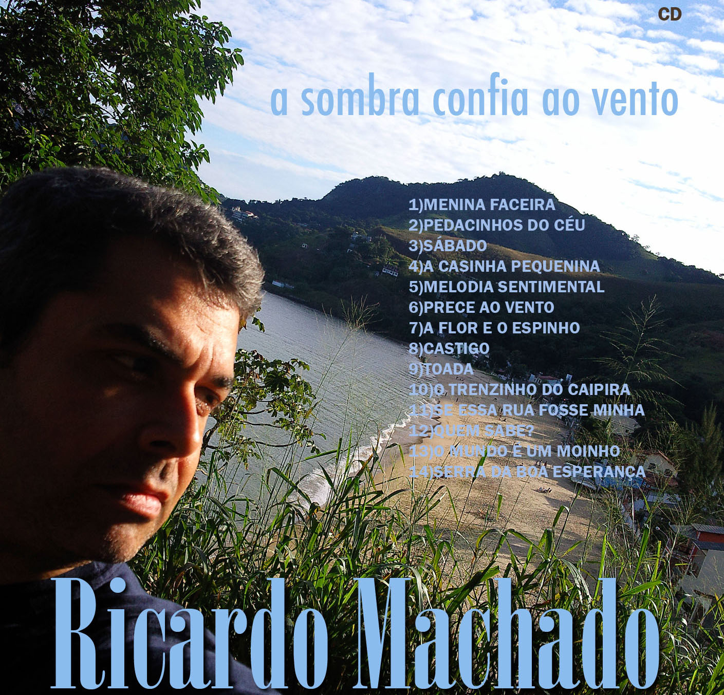 RicardoMachado- CD " A sombra confia ao vento"