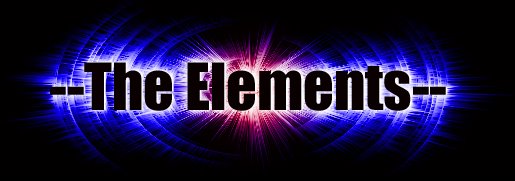 --The Elements--