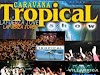 CARAVANA TROPICAL / en vivo 2002 - EN VIVO Y EN CONCIERTO