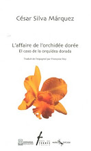 L'affaire de l'Orchidée Dorée