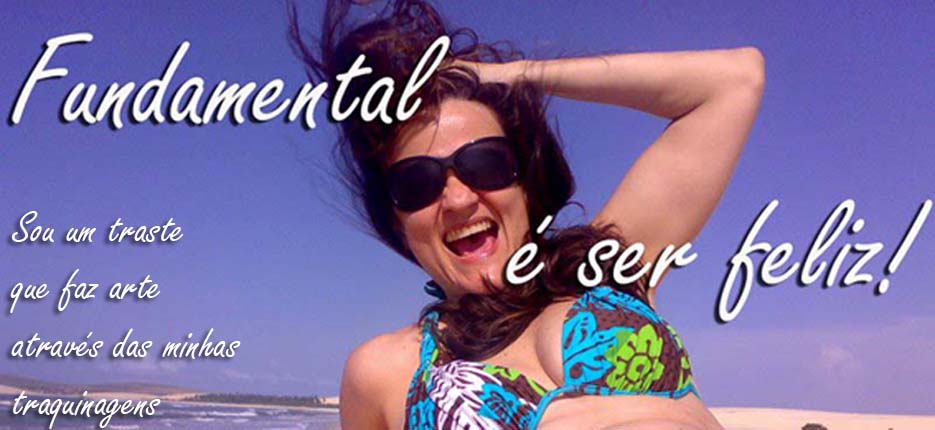 artes com trastes e traquinagens