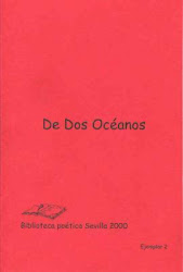 2000 - My poems in the book "Two Oceans" in Málaga, Spain.