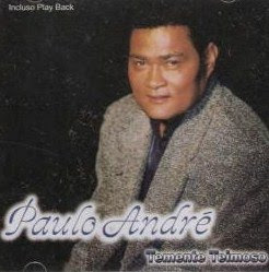 Paulo André – Temente Teimoso (2004) Paulo André – Temente Teimoso (2004) | músicas