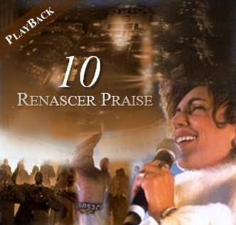 baixar Renascer Praise - Renascer Praise 10 - Deus é Fiel (playback) 2003 