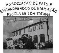 Associação de Pais da EB1 da Triana.