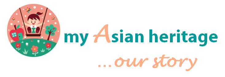 My Asian Heritage: Our Story