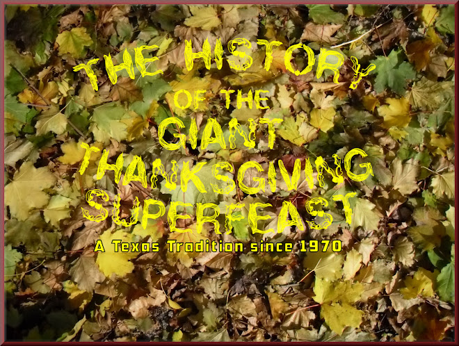 The History of the Giant Thanksgiving SuperFeasts of Texas