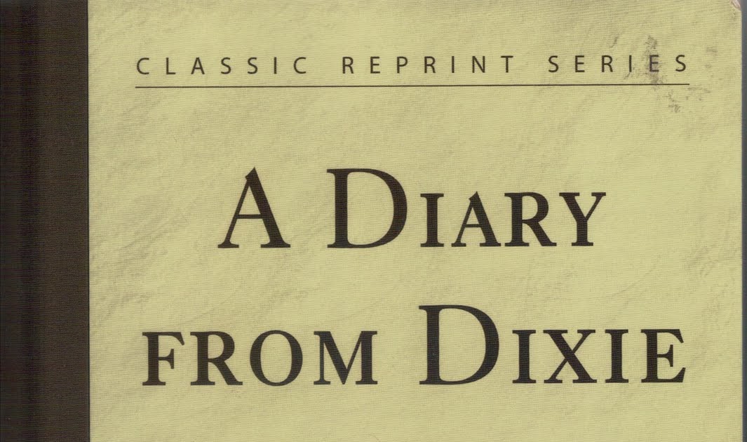 highwayscribery book reports "A Diary from Dixie" by Mary Boykin