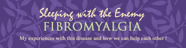 Sleeping with the Enemy - Fibromyalgia