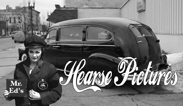 Mr. Ed's Hearse Pictures