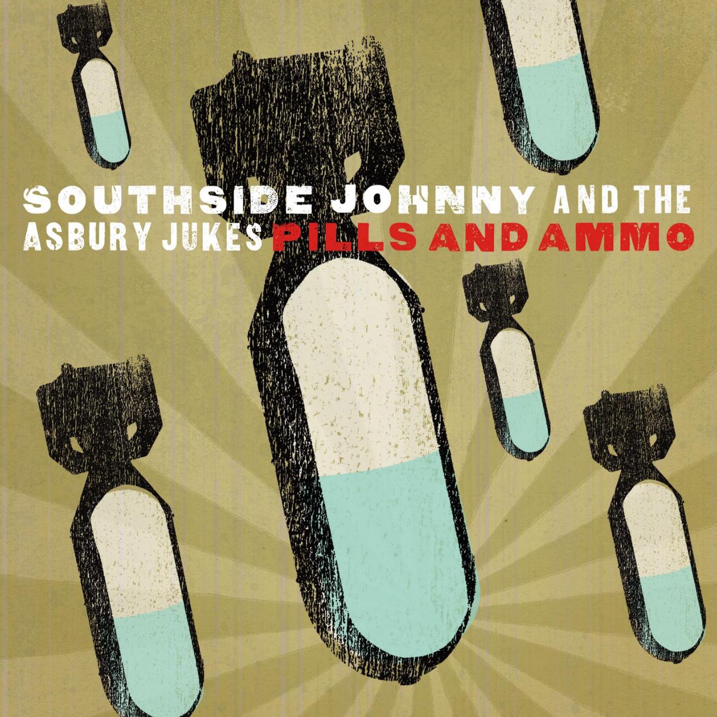 Pile Poil j'écoute ça - Page 18 Southside+Johnny+&+The+Asbury+Jukes+-+Pills+And+Ammo+-+Front