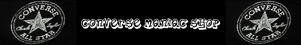 CONVERSE MANIAC SHOP