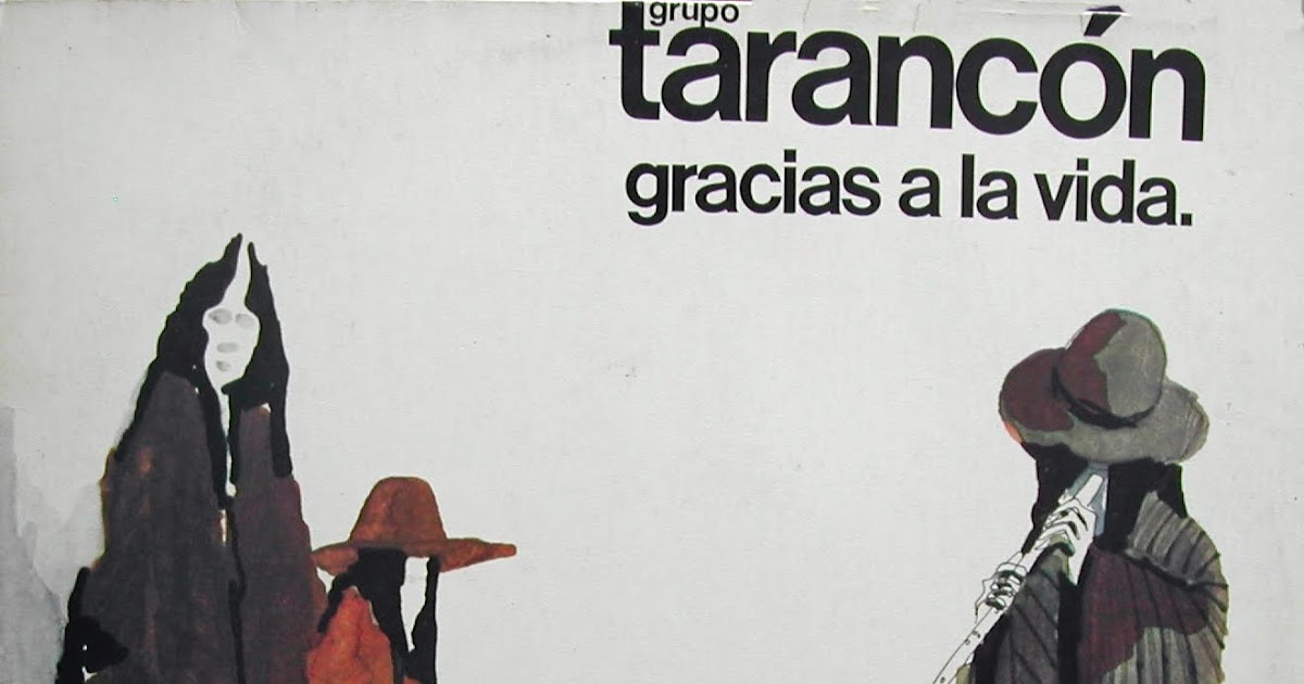 Bir Ruya Icin Agit Grupo Tarancon Gracias A La Vida 1976 bir ruya icin agit grupo tarancon gracias a la vida 1976