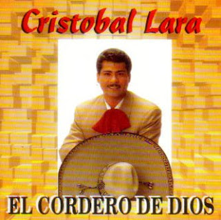 Cristobal Lara - El Cordero De Dios Cristobal+lara2