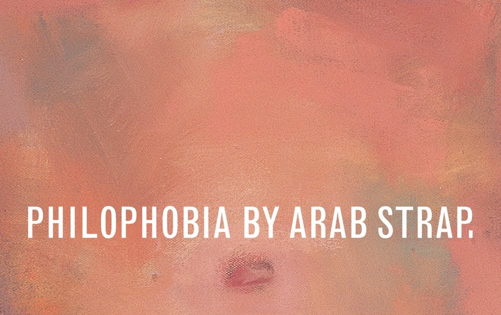 A Pessimist Is Never Disappointed First Two Arab Strap Albums Get The