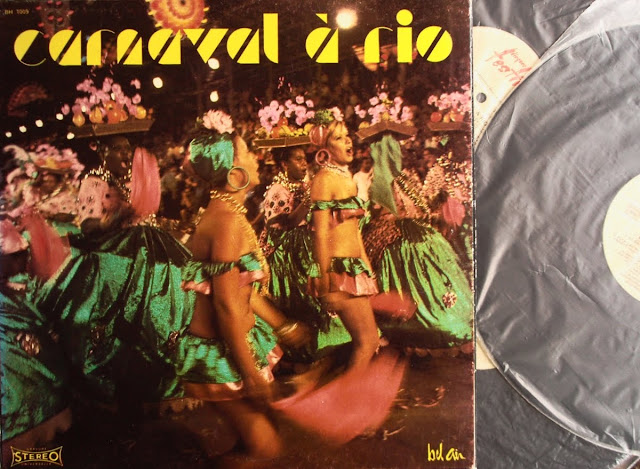 Re-Up*  Astrud Gilberto - Os Maracatu - Grupo Novo Rio - Baden Powell - Orchestra Ipanema - Escolas de Samba  /  "Carnaval ?  Rio" (3 LP'S) on Bel Air Records ~ Disques Festival  1972