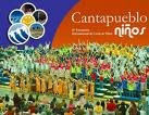 CANTAPUEBLO NIÑOS