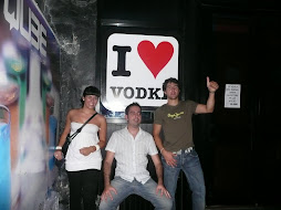 I love Vodka!, of course!, jeje