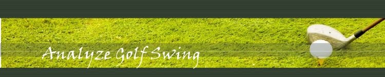 Analyze Golf Swing