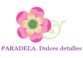 PARADELA. Dulces detalles