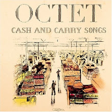 Octet - Cash & Carry Songs LP