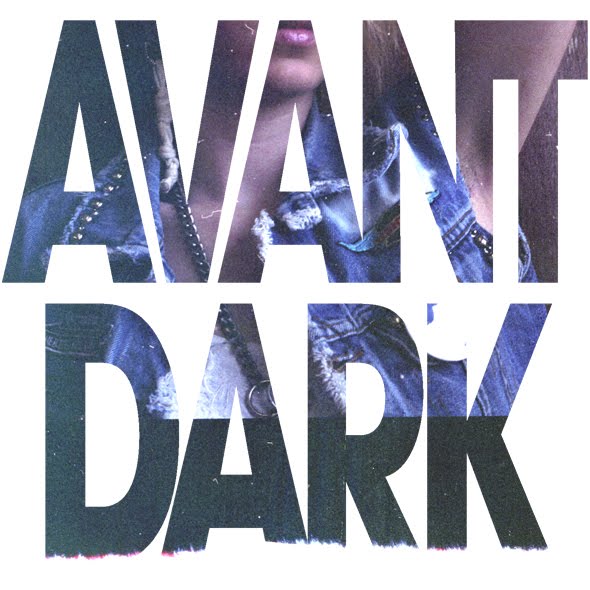 AVANT DARK