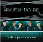 Download Cd Arautos do Rei Vale a Pena Esperar 2008 Download Cd Arautos do Rei Vale a Pena Esperar 2008