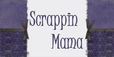 Scrappin Mama