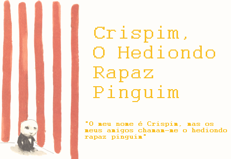 Crispim, o Hediondo Rapaz Pinguim