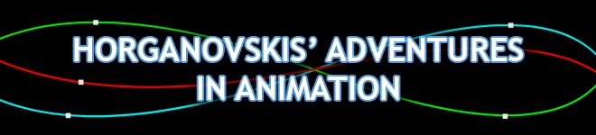 Horganovskis' Adventures in Animation