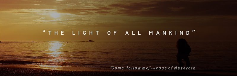 "the light of all mankind"