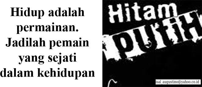 Hitam - Putih