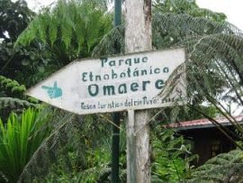 Follow the signs to Omaere Ethnobotanical Park in Puyo, Ecuador
