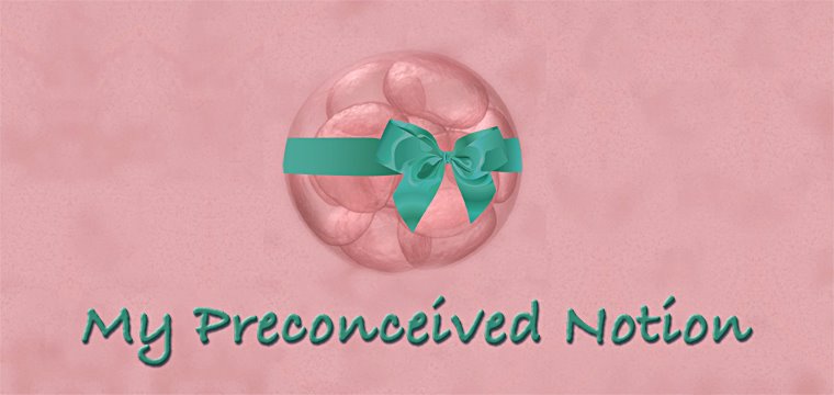 preconceived notion Preconceived notions author: catherine pulsifer think of young children just starting to learn how to walk children have no preconceived notion that they cannot walk on their first few attempts imagine what would happen if. preconceived notion Preconceived notions author: catherine pulsifer think of young children just starting to learn how to walk children have no preconceived notion that they cannot walk on their first few attempts imagine what would happen if.