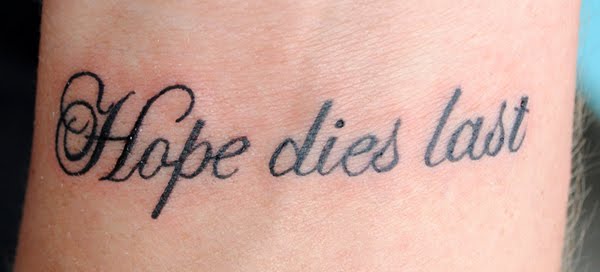 hope%20dies%20last.jpg