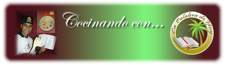Cocinando con "La Palabra de Hoy"