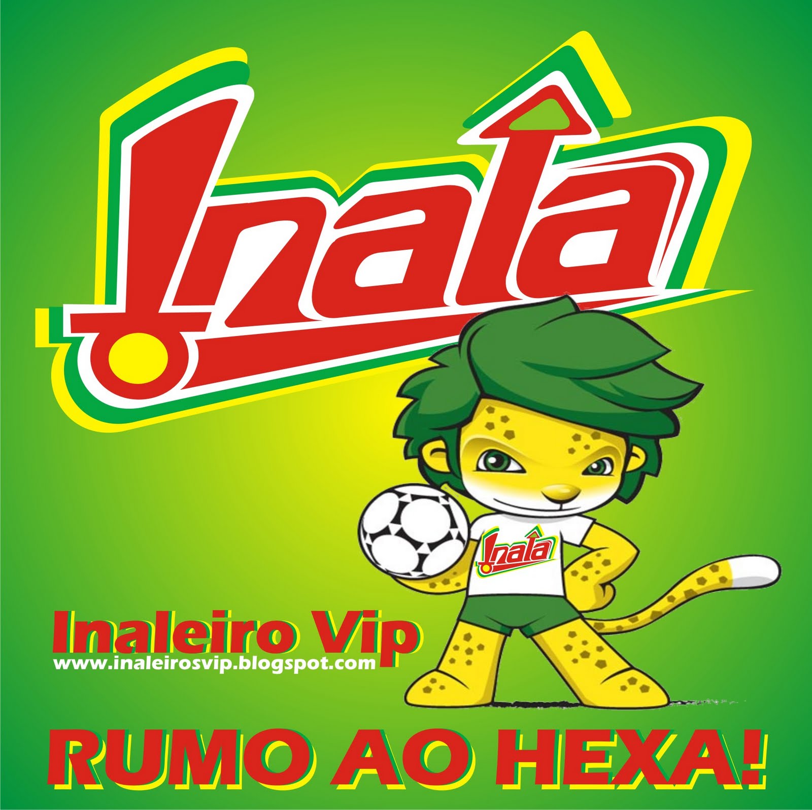 INALEIROS VIP: INALEIROS VIP RUMO AO HEXA!