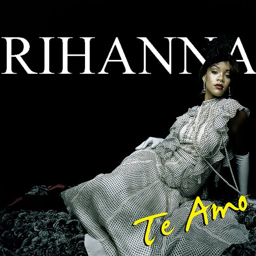 Rihanna Te Amo Video Clip Archive