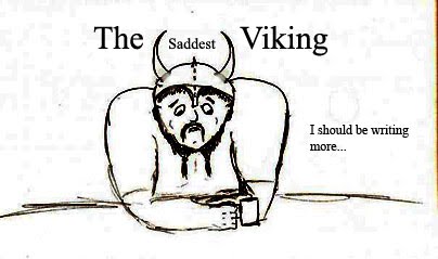 The Saddest  Viking