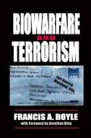 'Biowarfare and Terrorism' by Francis A. Boyle